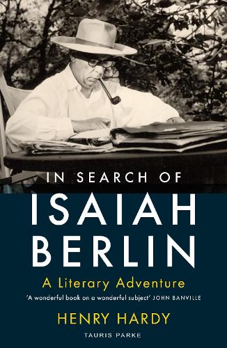 Паперова книга «In Search of Isaiah Berlin: A Literary Adventure», автор Генрі Гарді - фото №1
