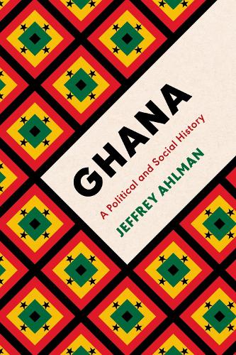 Бумажная книга «Ghana: A Political and Social History», автор Джеффри Алман - фото №1