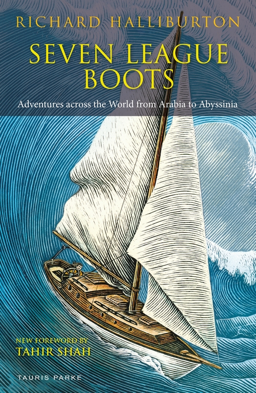 Паперова книга «Seven League Boots : Adventures Across the World from Arabia to Abyssinia», автор Річард Халлібертон - фото №1