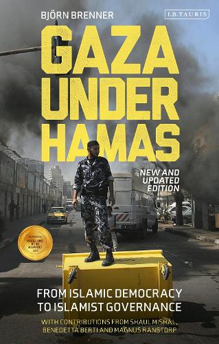 Бумажная книга «Gaza Under Hamas: From Islamic Democracy to Islamist Governance», автор Бьорн Бреннер - фото №1