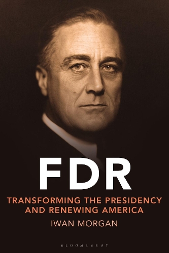 Бумажная книга «FDR: Transforming the Presidency and Renewing America», автор Ивэн Морган - фото №1