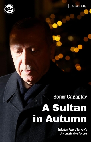 Паперова книга «A Sultan in Autumn: Erdogan Faces Turkey's Uncontainable Forces», автор Сонер Кагаптай - фото №1