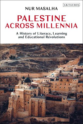 Бумажная книга «Palestine Across Millennia: A History of Literacy, Learning and Educational Revolutions», автор Нур Масалха - фото №1