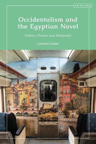 Бумажная книга «Occidentalism and the Egyptian Novel: Politics, Poetics and Modernity», автор Лоренцо Казини - фото №1