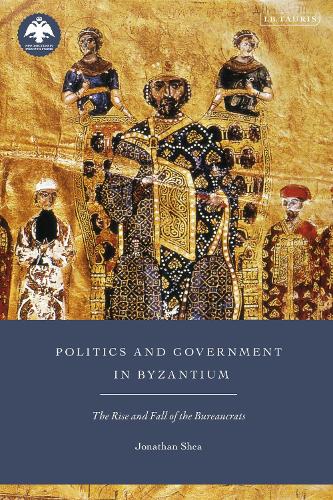 Бумажная книга «Politics and Government in Byzantium: The Rise and Fall of the Bureaucrats», автор Джонатан Ши - фото №1
