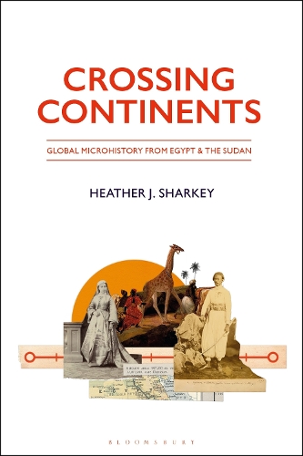 Паперова книга «Crossing Continents: Global Microhistory from Egypt and the Sudan», автор Хізер Дж. Шаркі - фото №1