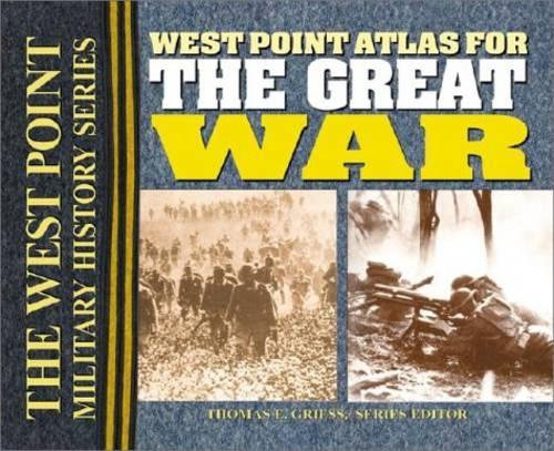 Бумажная книга «The West Point Atlas for the Great War: The West Point Military History Series», автор Томас Э. Грейс - фото №1