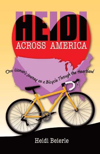 Бумажная книга «Heidi Across America: One Woman's Journey on a Bicycle Through the Heartland» - фото №1