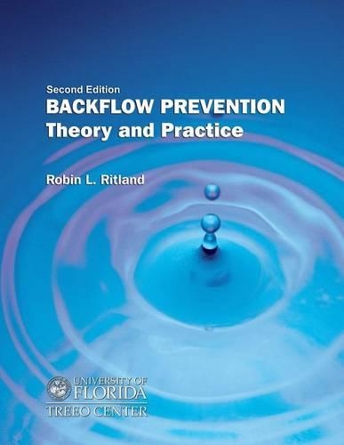 Бумажная книга «Backflow Prevention: Theory and Practice», автор Университет Флориды - фото №1