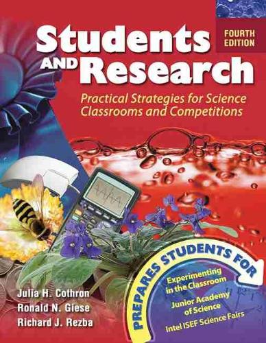 Паперова книга «Students and Research: Practical Strategies for Science Classrooms and Competitions», авторів Джулія Х. Котрон, Річард Дж. Резба, Рональд Н. Гізе - фото №1