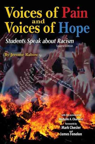 Бумажная книга «Voices of Pain and Voices of Hope: Students Speak About Racism», автор Джером Рэбоу - фото №1
