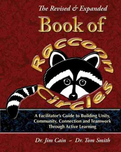 Паперова книга «The Revised and Expanded Book of Raccoon Circles», авторів Джеймс Кейн, Томас Е. Сміт - фото №1