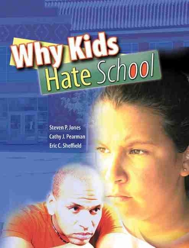 Паперова книга «Why Kids Hate School», автор Стівен Джонс - фото №1