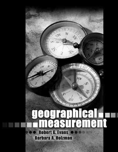 Паперова книга «Geographical Measurement», авторів Барбара Хольцман, Роберт Еванс - фото №1