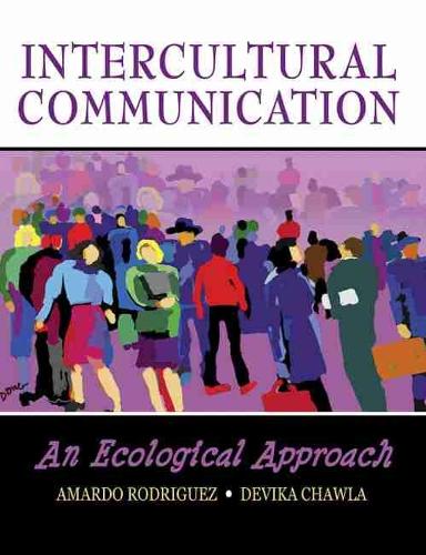 Бумажная книга «Intercultural Communication: An Ecological Approach», авторов Амардо Родригес, Девика Чавла - фото №1