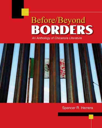 Бумажная книга «Before/Beyond Borders: An Anthology of Chicano/a Literature», автор Спенсер Эррера - фото №1
