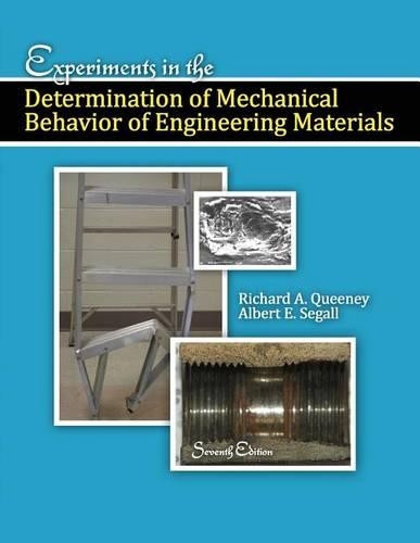 Бумажная книга «Experiments in the Determination of Mechanical Behavior of Engineering Materials», авторов Альберт Э. Сегалл, Ричард Куини - фото №1