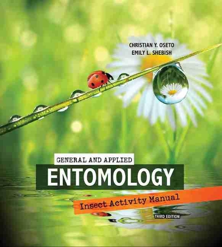 Бумажная книга «General and Applied Entomology: Insect Activity Manual», авторов Кристиан Осетин, Эмили Л. Шебиш - фото №1