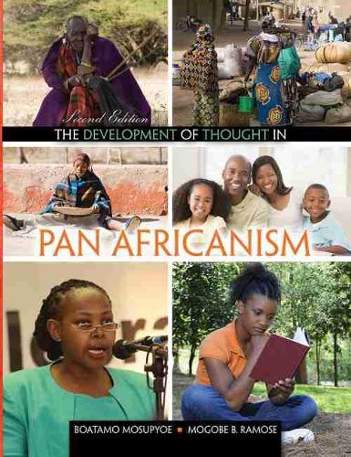 Паперова книга «The Development of Thought in Pan Africanism», авторів Боатамо Мосупьое, Могобе Бернар Рамозе - фото №1