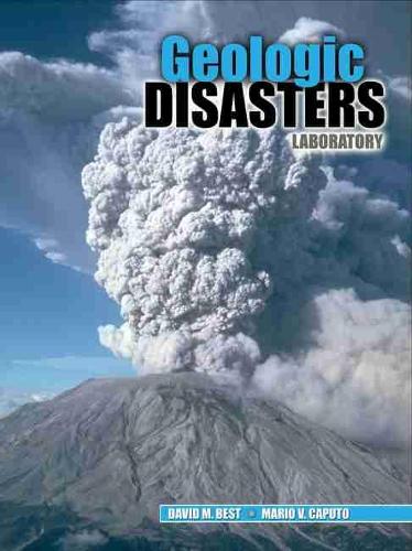 Бумажная книга «Geologic Disasters Laboratory», авторов Дэвид М. Бест, Марио В. Капуто - фото №1