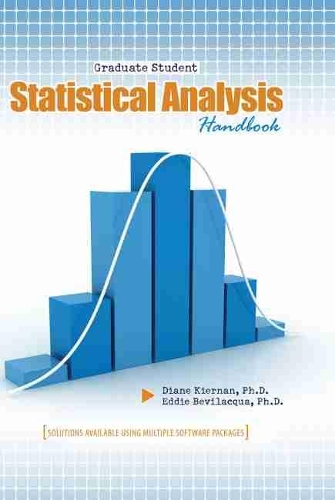 Бумажная книга «Graduate Student Statistical Analysis Handbook», авторов Диана Кирнан, Эдди Бевилаква - фото №1
