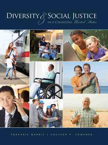 Бумажная книга «Diversity and Social Justice in a Changing United States», авторов Коллин Томанек, Треварис Харрис - фото №1