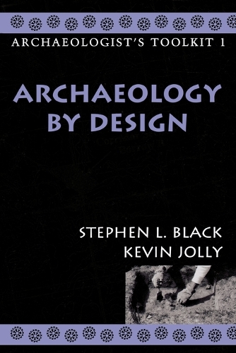 Бумажная книга «Archaeology by Design», авторов Кевин Джолли, Стивен Л. Блэк - фото №1