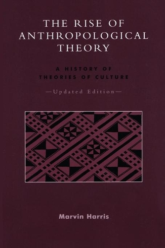 Бумажная книга «The Rise of Anthropological Theory: A History of Theories of Culture», автор Марвин Харрис - фото №1