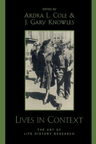 Бумажная книга «Lives in Context: The Art of Life History Research», авторов Ардра Л. Коул, Гэри Дж. Ноулз - фото №1