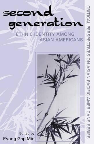 Паперова книга «The Second Generation: Ethnic Identity among Asian Americans», автор Пйонг Гап Мін - фото №1
