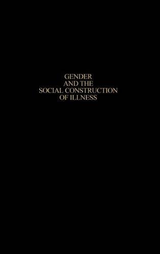 Бумажная книга «Gender and the Social Construction of Illness», авторов Джудит Лорбер, Лиза Джин Мур - фото №1