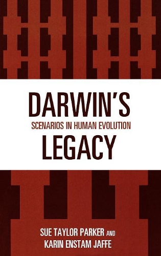 Паперова книга «Darwin's Legacy: Scenarios in Human Evolution», авторів Карін Енстам Яффе, Сью Тейлор Паркер - фото №1