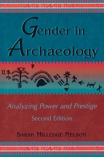 Бумажная книга «Gender in Archaeology: Analyzing Power and Prestige», автор Сара Миллдж Нельсон - фото №1