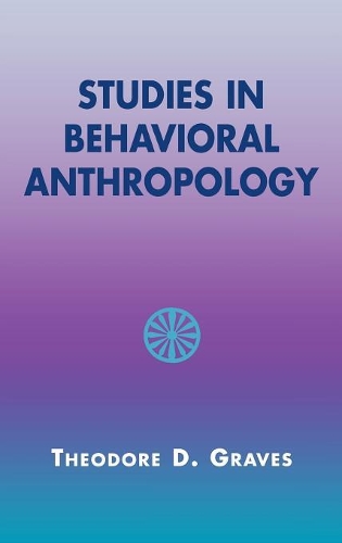 Паперова книга «Studies in Behavioral Anthropology», автор Теодор Д. Грейвс - фото №1