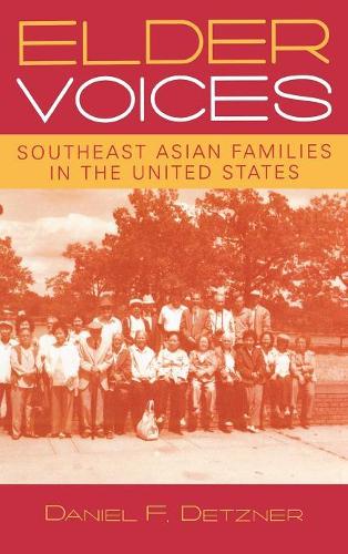 Бумажная книга «Elder Voices: Southeast Asian Families in the United States», автор Дэниел Ф. Детцнер - фото №1