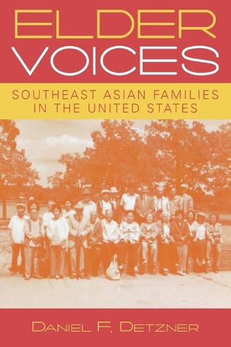 Бумажная книга «Elder Voices: Southeast Asian Families in the United States», автор Дэниел Ф. Детцнер - фото №1