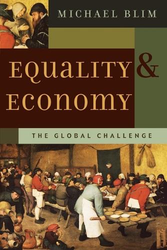 Бумажная книга «Equality and Economy: The Global Challenge», автор Майкл Блим - фото №1