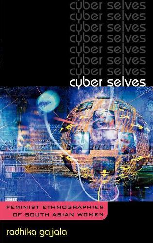 Паперова книга «Cyber Selves: Feminist Ethnographies of South Asian Women», автор Радхіка Гаджала - фото №1