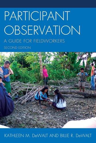 Бумажная книга «Participant Observation: A Guide for Fieldworkers», авторов Билли Р. ДеВолт, Кэтлин Мусанте (ДеВолт) - фото №1