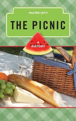 Бумажная книга «The Picnic: A History», автор Уолтер Леви - фото №1