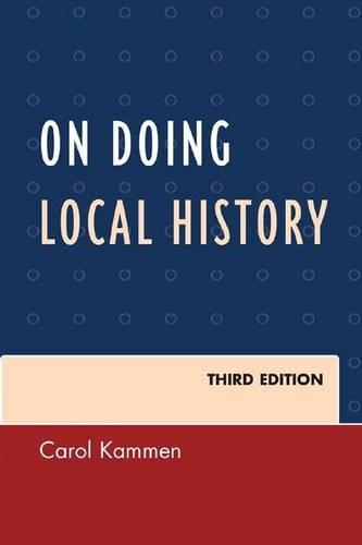 Бумажная книга «On Doing Local History», автор Кэрол Каммен - фото №1