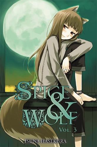 Бумажная книга «Spice and Wolf, Vol. 3 (light novel)», автор Исуна Хасекура - фото №1