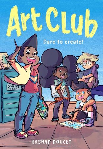Бумажная книга «Art Club (A Graphic Novel)», автор Рашад Дусе - фото №1