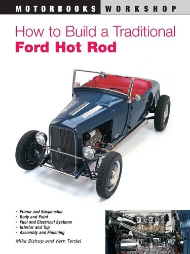 [object Object] «How to Build a Traditional Ford Hot Rod», автор Майк Бішоп - фото №1