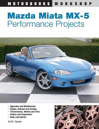 [object Object] «Mazda Miata MX-5 Performance Projects», автор Кіт Таннер - фото №1