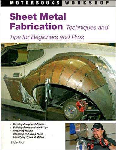 Бумажная книга «Sheet Metal Fabrication: Techniques and Tips for Beginners and Pros», автор Эдди Пол - фото №1