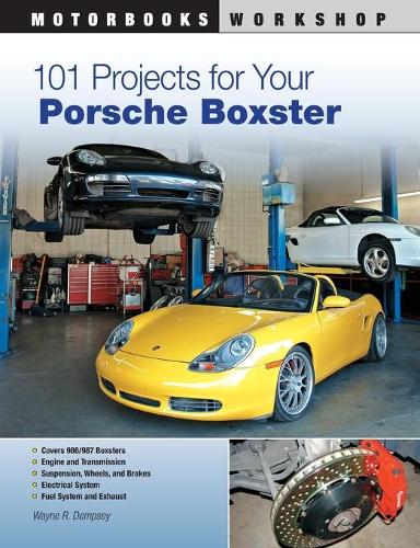 [object Object] «101 Projects for Your Porsche Boxster», автор Вейн Р. Демпсі - фото №1