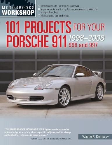 [object Object] «101 Projects for Your Porsche 911 996 and 997 1998-2008», автор Вейн Р. Демпсі - фото №1