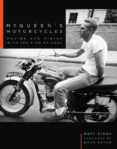 Паперова книга «McQueen's Motorcycles: Racing and Riding with the King of Cool», автор Мет Стоун - фото №1