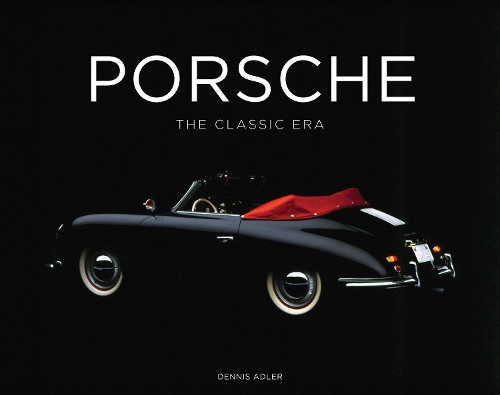 Паперова книга «Porsche: The Classic Era», автор Денніс Адлер - фото №1
